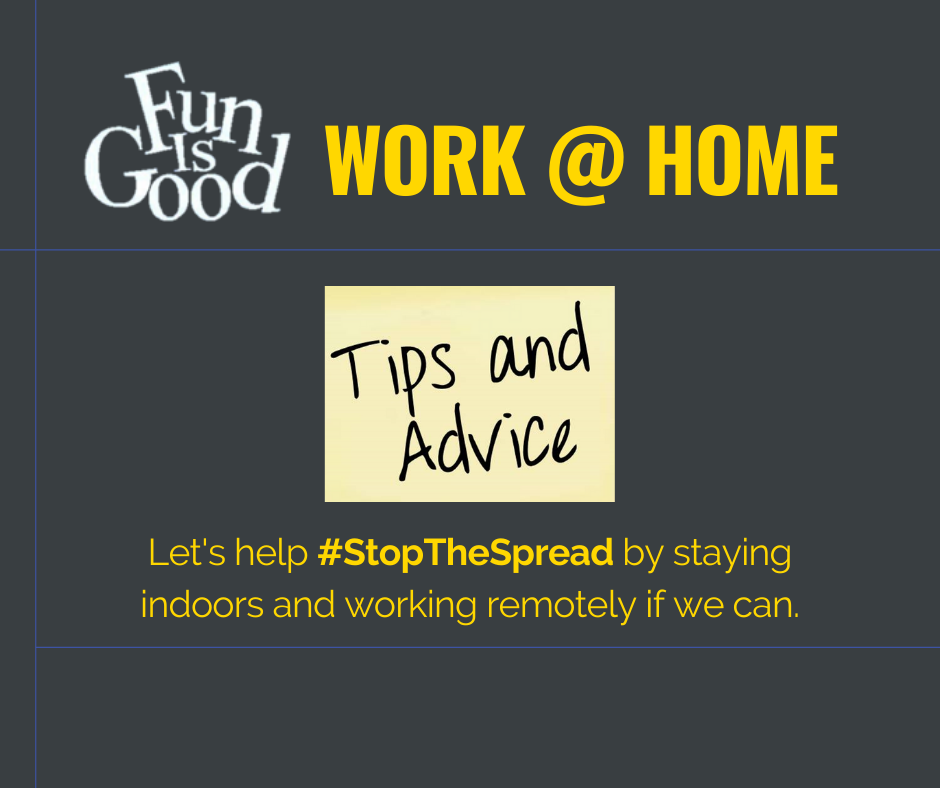 Tips for Working @ Home