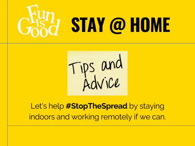 Tips for Staying @ Home