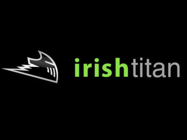 Irish Titan - Cool fun place to work